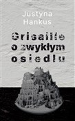 Grisaille ... - Justyna Hankus -  polnische Bücher