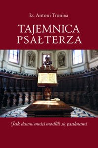 Bild von Tajemnica Psałterza Jak dawni mnisi modlili się psalmami