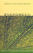 Evergreen ... - Dudley Lynch, David Neenan -  Polnische Buchandlung 