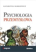 Psychologi... - Katarzyna Markiewicz -  Książka z wysyłką do Niemiec 