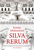 Silva reru... - Kristina Sabaliauskaite - Ksiegarnia w niemczech