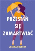 Przestań s... - Joanna Godecka -  Książka z wysyłką do Niemiec 