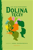 Dolina Tęc... - Lucy Maud Montgomery -  fremdsprachige bücher polnisch 