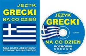 Bild von Język grecki na co dzień + CD Mini kurs językowy. Rozmówki greckie