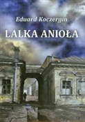 Lalka Anio... - Eduard Koczergin -  Książka z wysyłką do Niemiec 