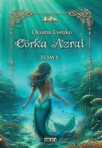 Obrazek Córka Azrai. Tom 1