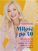 Miłość po ... - Iwona Kulwicka -  Polnische Buchandlung 