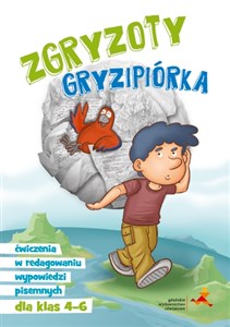 Bild von Zgryzoty Gryzipiórka Ćwiczenia w redagowaniu wypowiedzi pisemnych dla klas 4-6