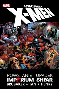 Obrazek Uncanny X-Men Powstanie i upadek Imperium Shi'ar