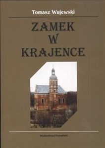 Obrazek Zamek w Krajence