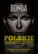 Zobacz : Polskie mo... - Katarzyna Bonda