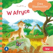 Polska książka : W Afryce L... - Ewa Stadtmüller