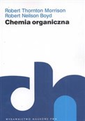Chemia org... - Robert Thornton Morrison, Robert Neilson Boyd -  Polnische Buchandlung 