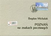 Zobacz : Poznań na ... - Bogdan Michalak