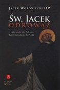 Św. Jacek ... - Jacek Woroniecki -  fremdsprachige bücher polnisch 