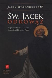 Bild von Św. Jacek Odrowąż i sprowadzenie Zakonu Kaznodziejskiego do Polski