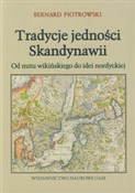 Książka : Tradycje j... - Bernard Piotrowski