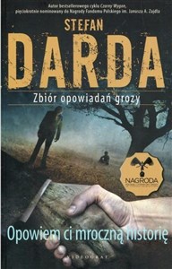 Obrazek Opowiem ci mroczną historię Zbiór opowiadań grozy