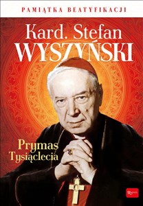 Bild von Kardynał Stefan Wyszyński Prymas Tysiąclecia Pamiątka Beatyfikacji