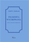 Książka : Filozofia ... - Adolf E. Szołtysek