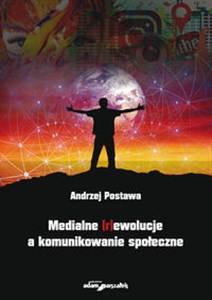 Bild von Medialne (r)ewolucje a komunikowanie społeczne