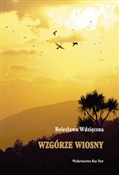 Wzgórze wi... - Bolesława Wdzięczna -  polnische Bücher