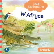 Zobacz : W Afryce K... - Ewa Stadtmüller