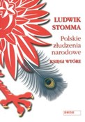 Polskie zł... - Ludwik Stomma - buch auf polnisch 