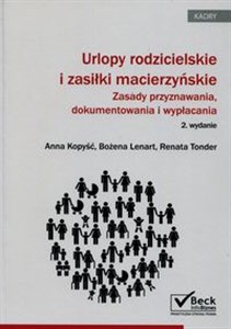 Bild von Urlopy rodzicielskie i zasiłki macierzyńskie Zasady przyznawania, dokumentowania i wypłacania