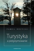 Turystyka ... - Paweł Różycki -  Książka z wysyłką do Niemiec 