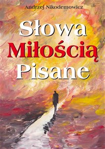 Bild von Słowa Miłością Pisane