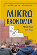 Polska książka : Mikroekono... - Adam Oleksiuk, Jacek Białek