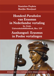 Bild von Honderd Parabolen van Erasmus in Nederlandse vertaling Hs. Gent, Universiteitsbibliotheek, Res. 5242 Aanhangsel: Erasmus in Poolse vertalingen