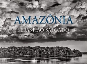 Obrazek Sebastiao Salgado. Amazonia wer. angielska