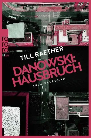 Obrazek RAETHER, T: DANOWSKI: HAUSBRUCH