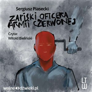 Obrazek [Audiobook] Zapiski oficera Armii Czerwonej