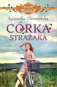 Książka : Córka stra... - Agnieszka Olszanowska