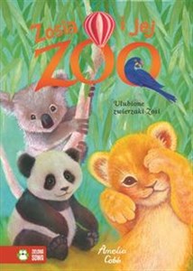 Obrazek Zosia i jej zoo Ulubione zwierzaki Zosi