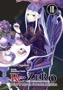 Bild von Re: Zero Życie w innym świecie od zera 10 Light Novel