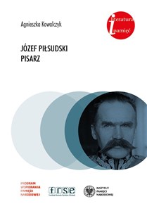 Obrazek Józef Piłsudski Pisarz.