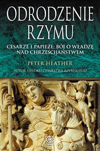 Obrazek Odrodzenie Rzymu Cesarze i papieże: bój o władzę nad chrześcijaństwem