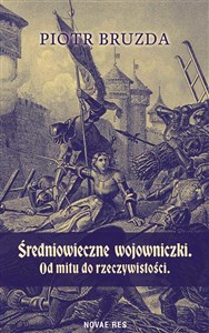 Obrazek Średniowieczne wojowniczki. Od mitu do rzeczywistości