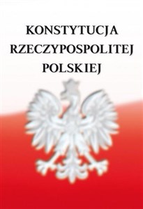 Obrazek Konstytucja Rzeczypospolitej Polskiej z dnia 2 kwietnia 1997 r.