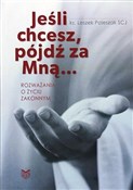 Jeśli chce... - Leszek Poleszak SCJ -  Książka z wysyłką do Niemiec 