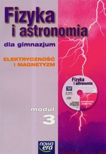 Obrazek Fizyka i astronomia Moduł 3 Podręcznik Elektryczność i magnetyzm z płytą CD Gimnazjum