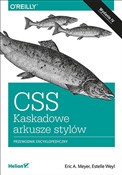 CSS Kaskad... - Eric A. Meyer, Estelle Weyl -  polnische Bücher