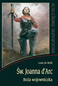 Obrazek Św. Joanna d'Arc. Boża wojowniczka WDS