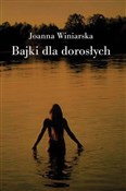 Bajki dla ... - Joanna Winiarska -  Polnische Buchandlung 