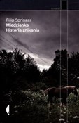 Miedzianka... - Filip Springer -  polnische Bücher