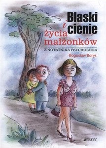 Bild von Blaski i cienie życia małżonków z notatnika psychologa